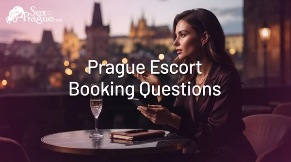 Prague Escort Agencies: What to Ask Before Confirming a Booking